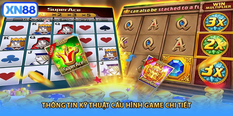 Thông tin kỹ thuật cấu hình game chi tiết